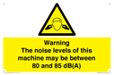 warning-the-noise-levels-of-this-machine-may-be-between-80-and-85-dba~